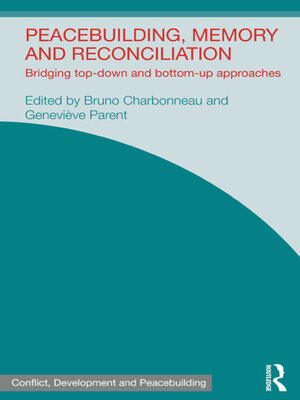cover image of Peacebuilding, Memory and Reconciliation